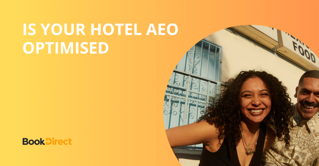 Is your hotel AEO optimised?