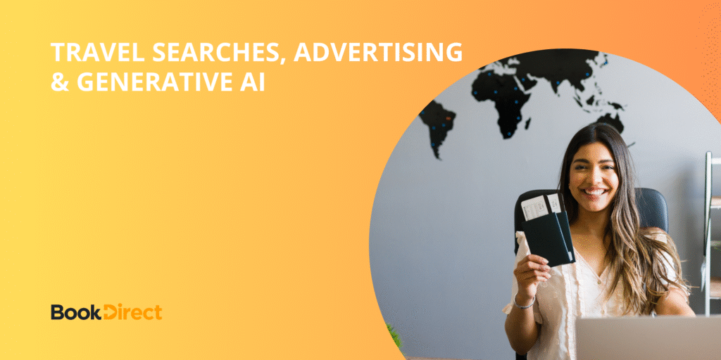 travel searches advertising and generative ai